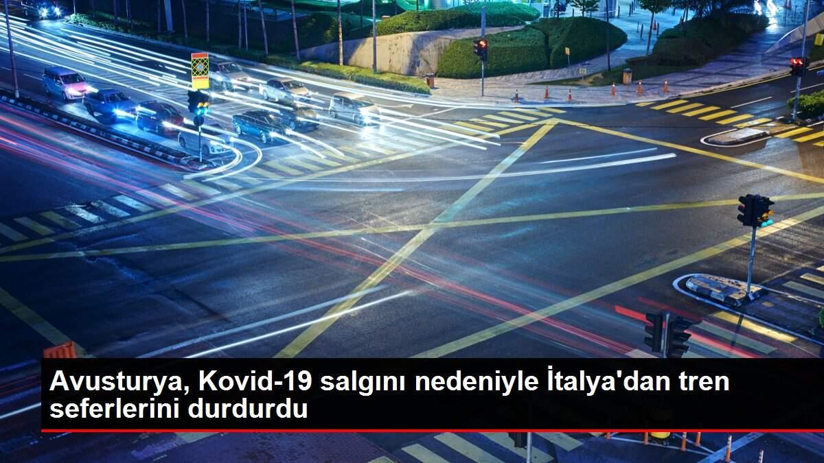 avusturya-kovid-19-salgini-nedeniyle-italyadan-tren-seferlerini-durdurdu-YjchUEwW.jpg