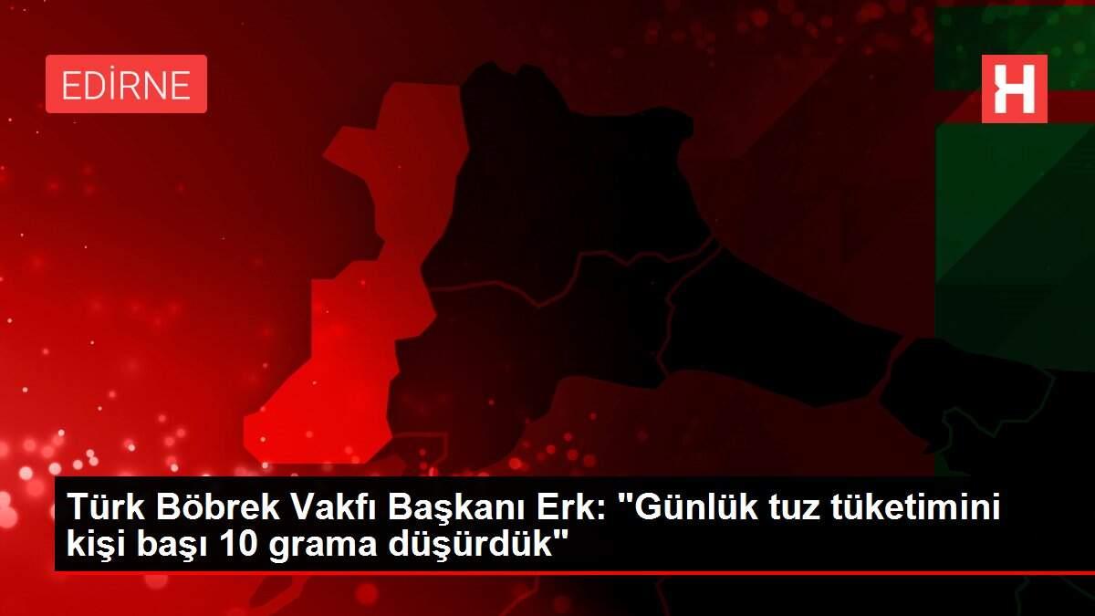 turk-bobrek-vakfi-baskani-erk-gunluk-tuz-tuketimini-kisi-basi-10-grama-dusurduk-lANgJz9u.jpg