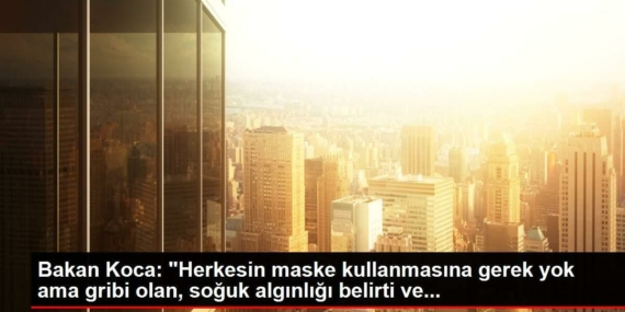 bakan-koca-herkesin-maske-kullanmasina-gerek-yok-lakin-gribi-olan-soguk-alginligi-belirti-ve-jbNz1dGA.jpg