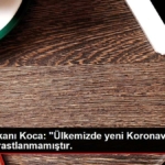 saglik-bakani-koca-ulkemizde-yeni-koronavirus-hadisesine-rastlanmamistir-HX8jK6ed.jpg