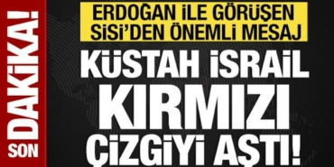 sisiden-israile-tepki-kirmizi-cizgiyi-asti-L8sDMOtH.jpg