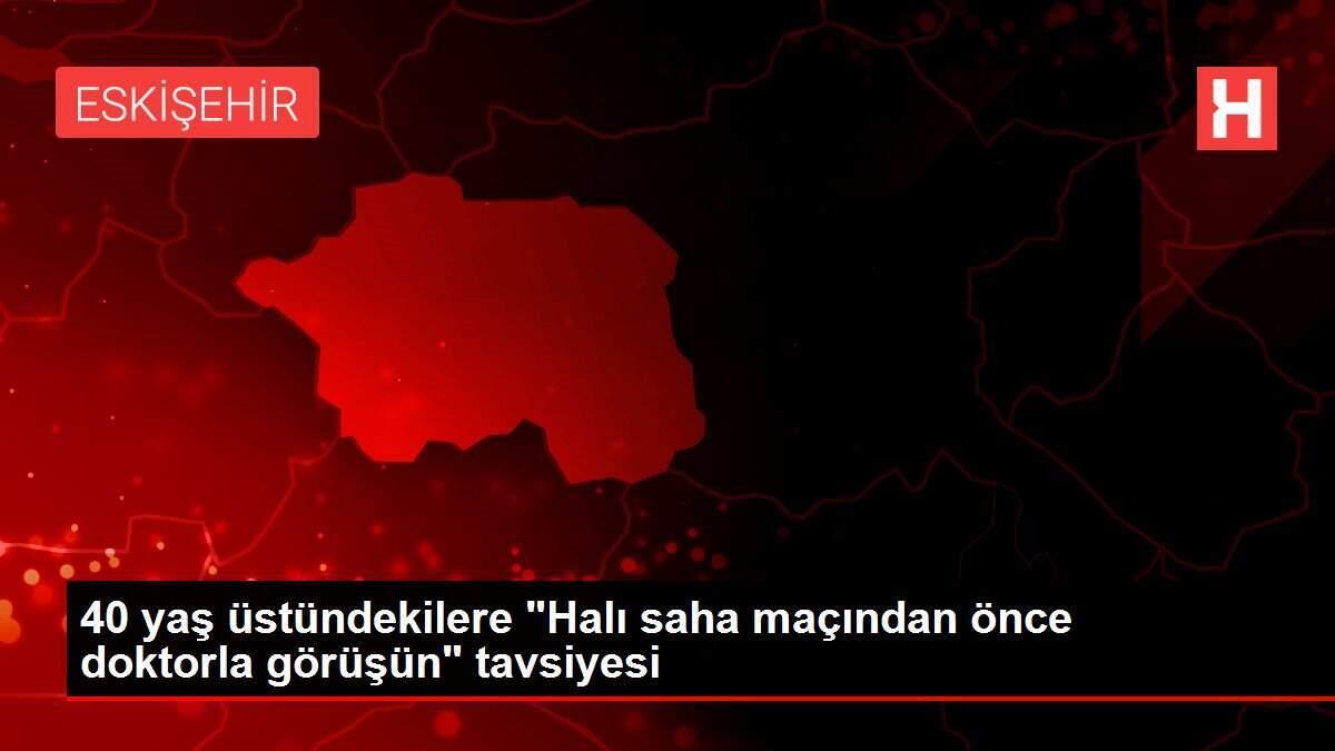 40-yas-ustundekilere-hali-saha-macindan-evvel-tabiple-gorusun-tavsiyesi-DifR3FfZ.jpg
