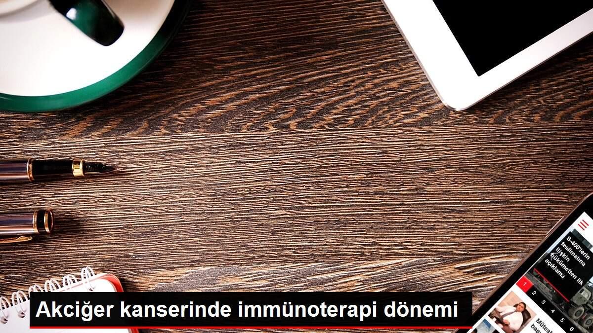 akciger-kanserinde-immunoterapi-devri-cpUn8vaB.jpg
