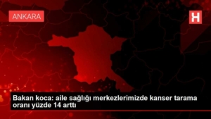 bakan-koca-aile-sagligi-merkezlerimizde-kanser-tarama-orani-yuzde-14-artti-aNpxB3V5.jpg