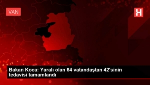 bakan-koca-yarali-olan-64-vatandastan-42sinin-tedavisi-tamamlandi-nTHGVBVO.jpg
