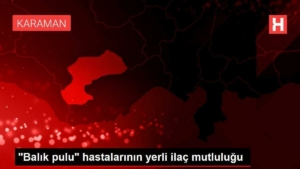 balik-pulu-hastalarinin-yerli-ilac-memnunlugu-L4tILxvH.jpg