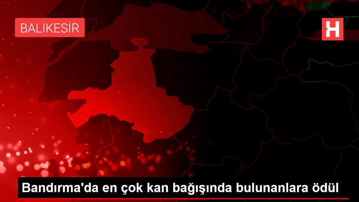 bandirmada-en-cok-kan-bagisinda-bulunanlara-odul-4FXsrl34.jpg