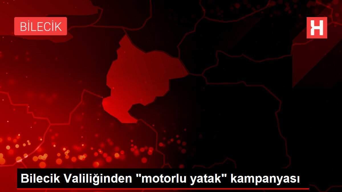 bilecik-valiliginden-motorlu-yatak-kampanyasi-Kqzl7Iqg.jpg