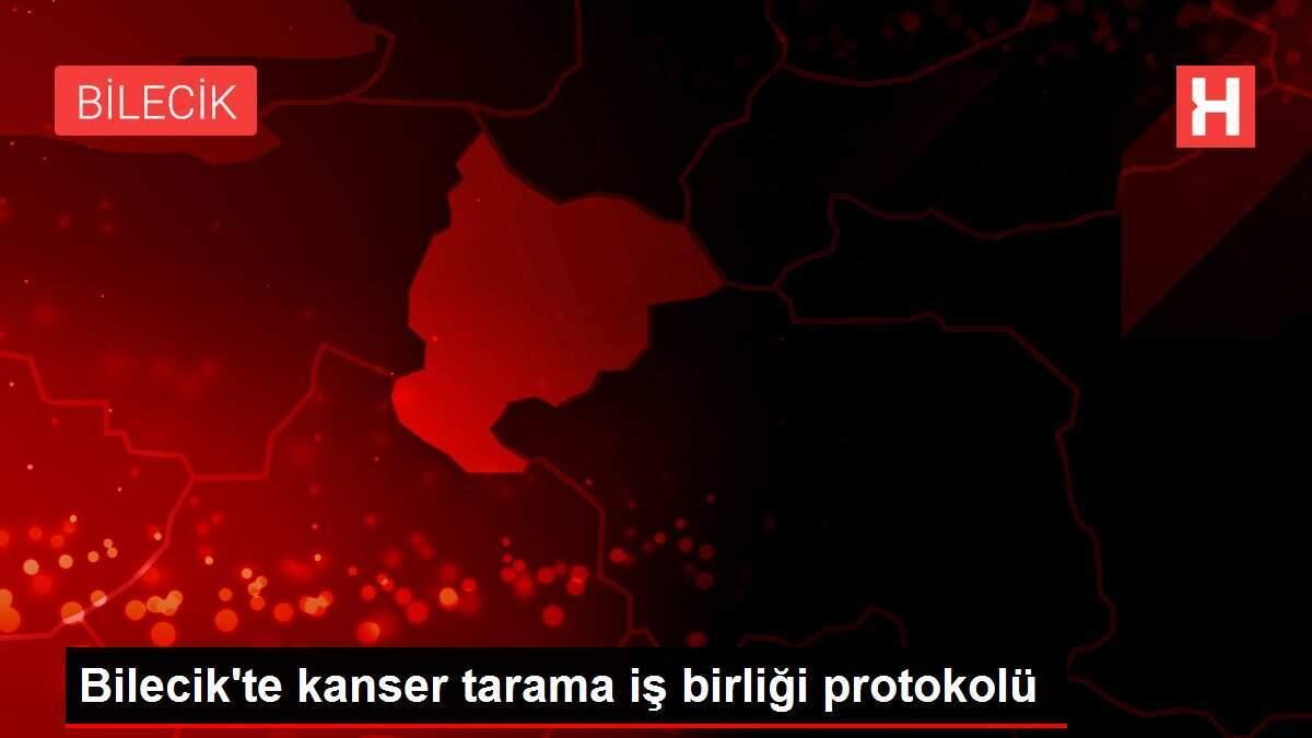 bilecikte-kanser-tarama-is-birligi-protokolu-zAYt92eO.jpg