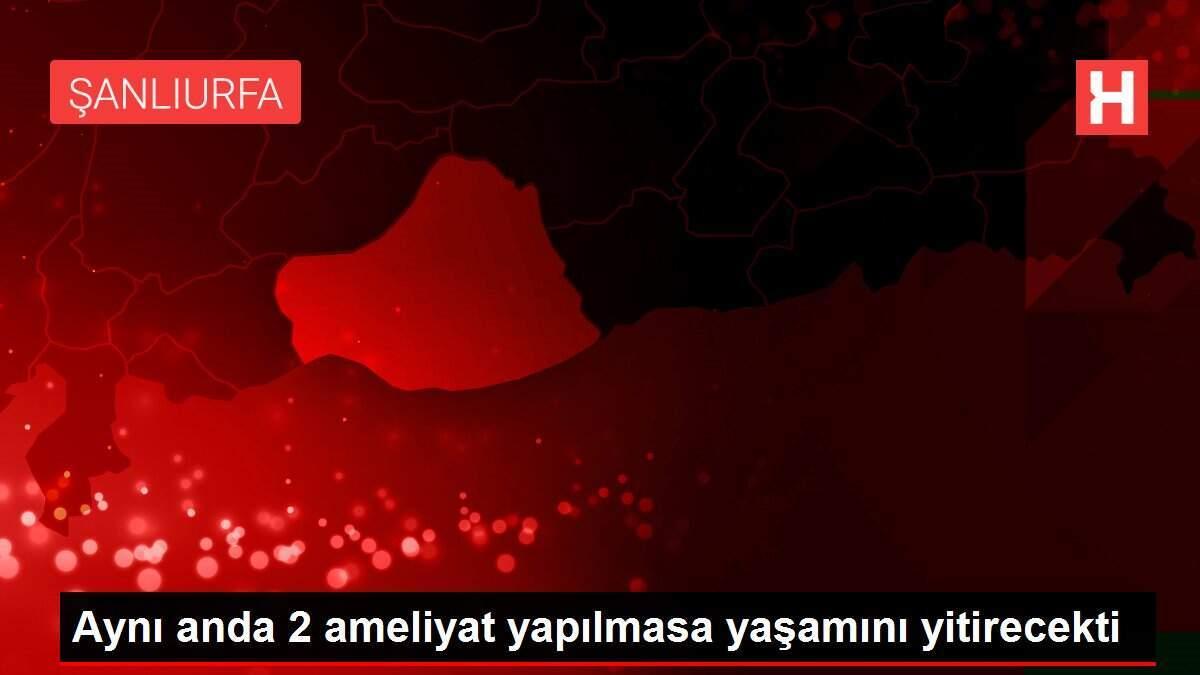 birebir-anda-2-ameliyat-yapilmasa-hayatini-yitirecekti-H68jAeQy.jpg