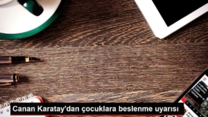 canan-karataydan-cocuklara-beslenme-uyarisi-i3pvgssH.jpg