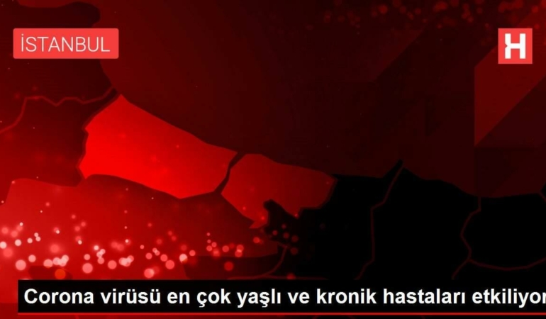corona-virusu-en-cok-yasli-ve-kronik-hastalari-etkiliyor-qEOfIfVP.jpg