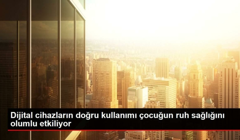 dijital-aygitlarin-yanlissiz-kullanimi-cocugun-ruh-sihhatini-olumlu-etkiliyor-KvLwBymA.jpg
