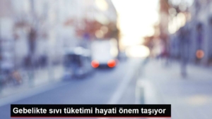 gebelikte-sivi-tuketimi-hayati-ehemmiyet-tasiyor-lQPpcO9z.jpg