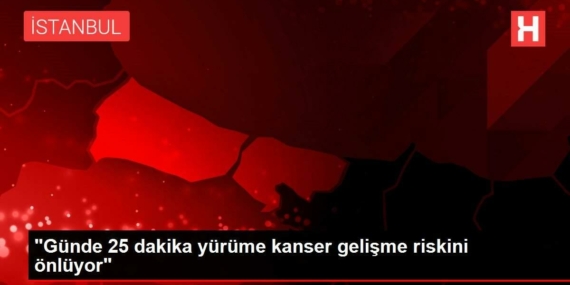 gunde-25-dakika-yurume-kanser-gelisme-riskini-onluyor-ERweiPh6.jpg