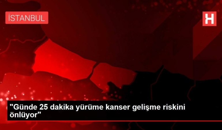 gunde-25-dakika-yurume-kanser-gelisme-riskini-onluyor-ERweiPh6.jpg