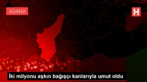 iki-milyonu-askin-bagisci-kanlariyla-umut-oldu-xahDSXpU.jpg