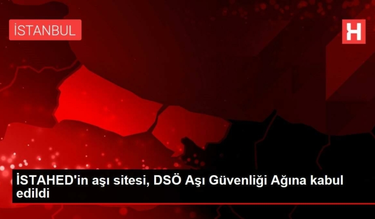 istahedin-asi-sitesi-dso-asi-guvenligi-agina-kabul-edildi-VGUb3U29.jpg