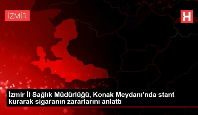izmir-il-saglik-mudurlugu-konak-meydaninda-stant-kurarak-sigaranin-ziyanlarini-anlatti-Xb1eatnH.jpg