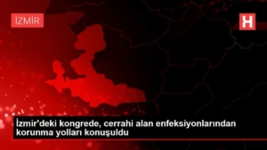 izmirdeki-kongrede-cerrahi-alan-enfeksiyonlarindan-korunma-yollari-konusuldu-9gt2bBO1.jpg
