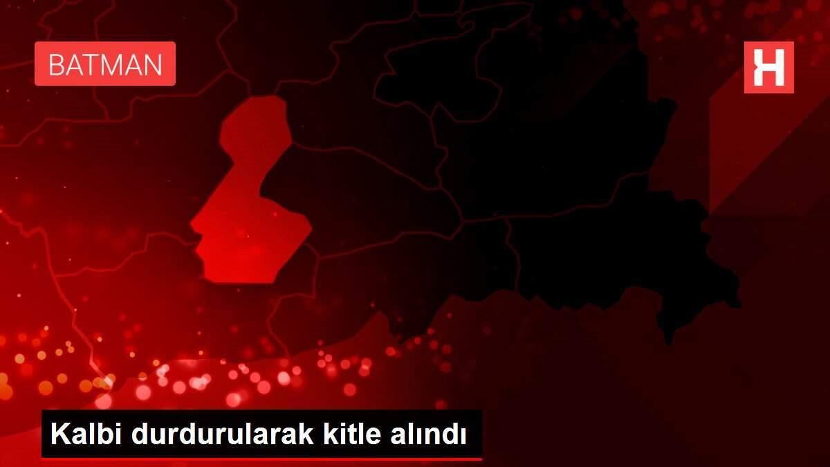 kalbi-durdurularak-kitle-alindi-U55idO7e.jpg