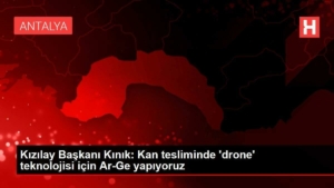 kizilay-baskani-kinik-kan-tesliminde-drone-teknolojisi-icin-ar-ge-yapiyoruz-5L7O8S9V.jpg