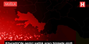 koycegizde-gezici-sihhat-araci-hizmete-girdi-SNTh8jZH.jpg