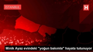 minik-ayaz-konutundaki-yogun-bakimla-hayata-tutunuyor-2AiTmnXm.jpg