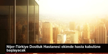 nijer-turkiye-dostluk-hastanesi-ekimde-hasta-kabulune-baslayacak-2TnSevpi.jpg