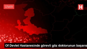 of-devlet-hastanesinde-misyonlu-goz-hekiminin-basarisi-a6eXsi9J.jpg