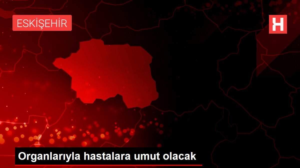 organlariyla-hastalara-umut-olacak-xd2c57x5.jpg