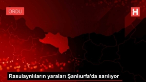 rasulaynlilarin-yaralari-sanliurfada-sariliyor-YUacN9gg.jpg