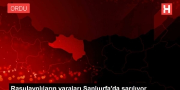 rasulaynlilarin-yaralari-sanliurfada-sariliyor-YUacN9gg.jpg