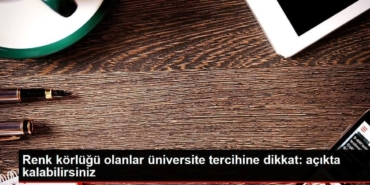 renk-korlugu-olanlar-universite-tercihine-dikkat-acikta-kalabilirsiniz-zZqXJdLv.jpg