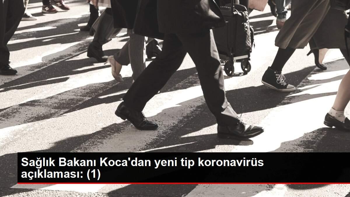 saglik-bakani-kocadan-yeni-tip-koronavirus-aciklamasi-1-KQVhrR5W.jpg