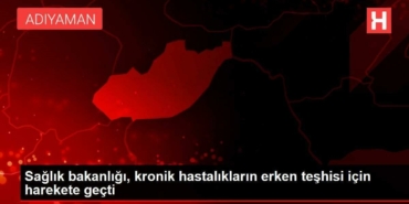 saglik-bakanligi-kronik-hastaliklarin-erken-teshisi-icin-harekete-gecti-uII3iFmy.jpg