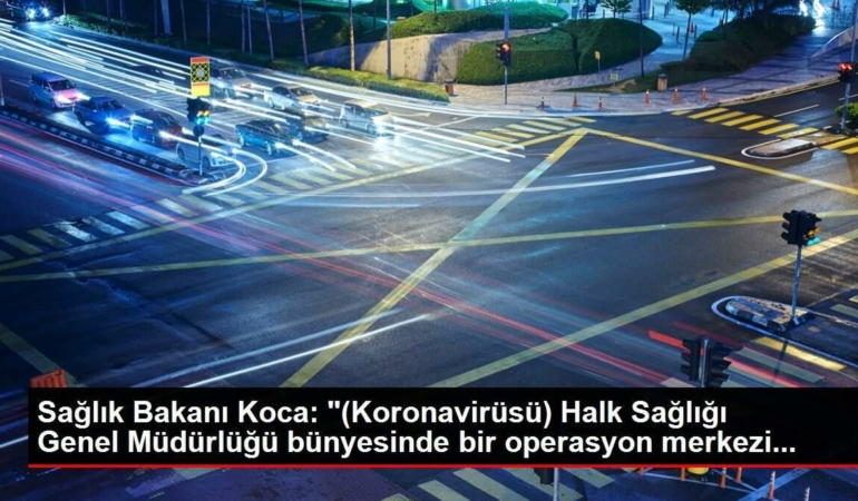 sihhat-bakani-koca-koronavirusu-halk-sagligi-genel-mudurlugu-bunyesinde-bir-operasyon-merkezi-YnihlGdD.jpg