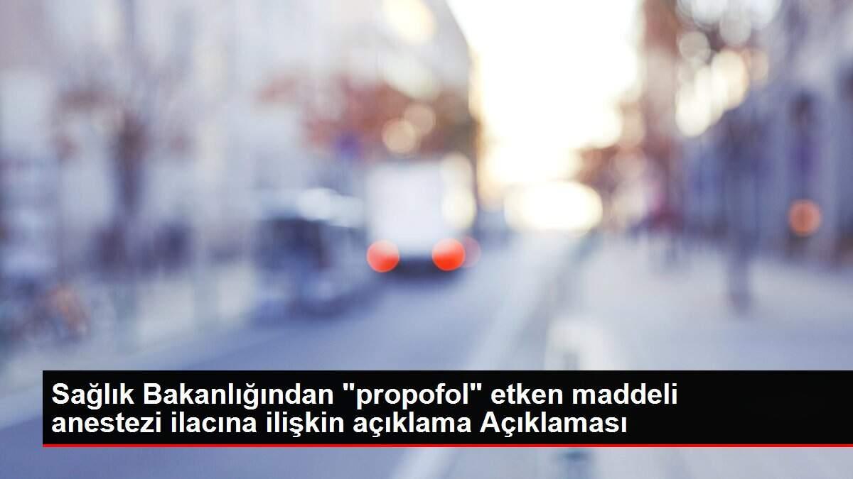 sihhat-bakanligindan-propofol-etken-unsurlu-anestezi-ilacina-ait-aciklama-aciklamasi-721IXc6u.jpg