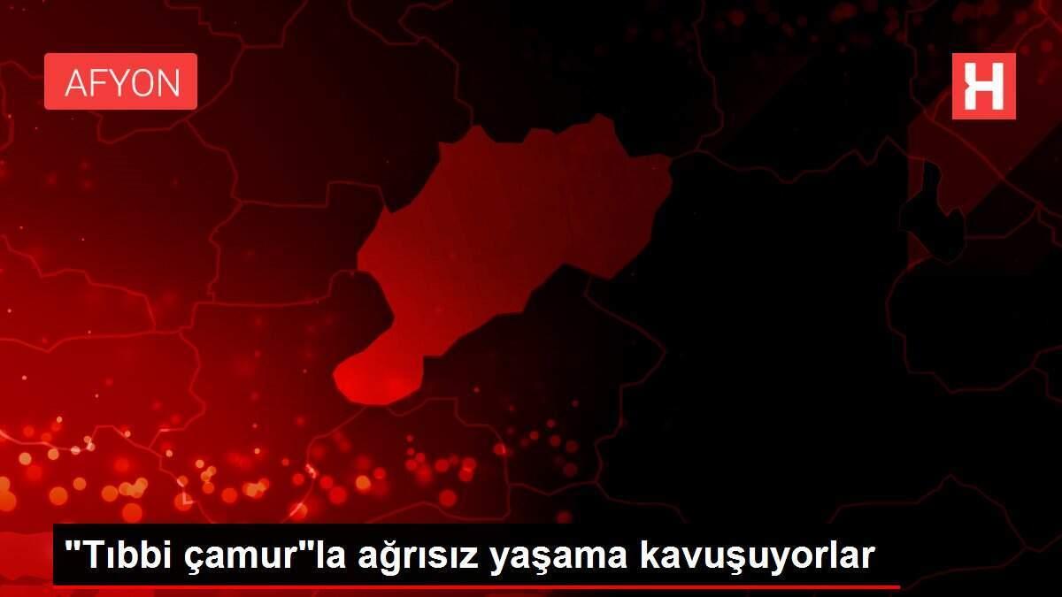 tibbi-camurla-agrisiz-yasama-kavusuyorlar-1meFqRk9.jpg