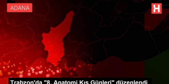 trabzonda-8-anatomi-kis-gunleri-duzenlendi-xaq5z4dP.jpg