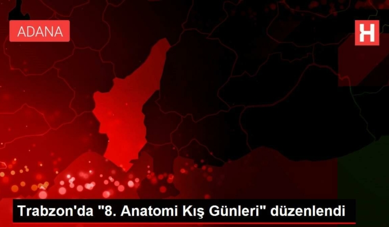 trabzonda-8-anatomi-kis-gunleri-duzenlendi-xaq5z4dP.jpg
