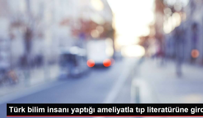 turk-bilim-insani-yaptigi-ameliyatla-tip-literaturune-girdi-OhB8WNuC.jpg