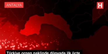 turkiye-organ-naklinde-dunyada-birinci-ucte-IIWPEJs2.jpg
