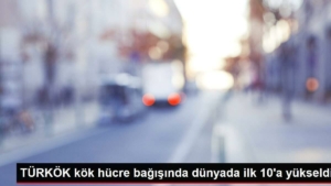 turkok-kok-hucre-bagisinda-dunyada-birinci-10a-yukseldi-b84jPTIQ.jpg