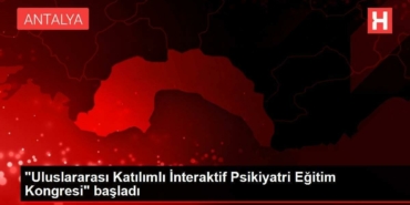 uluslararasi-istirakli-interaktif-psikiyatri-egitim-kongresi-basladi-6KKs4yiL.jpg