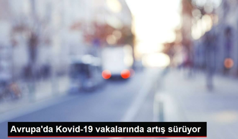 avrupada-kovid-19-hadiselerinde-artis-suruyor-H1JNlRxc.jpg