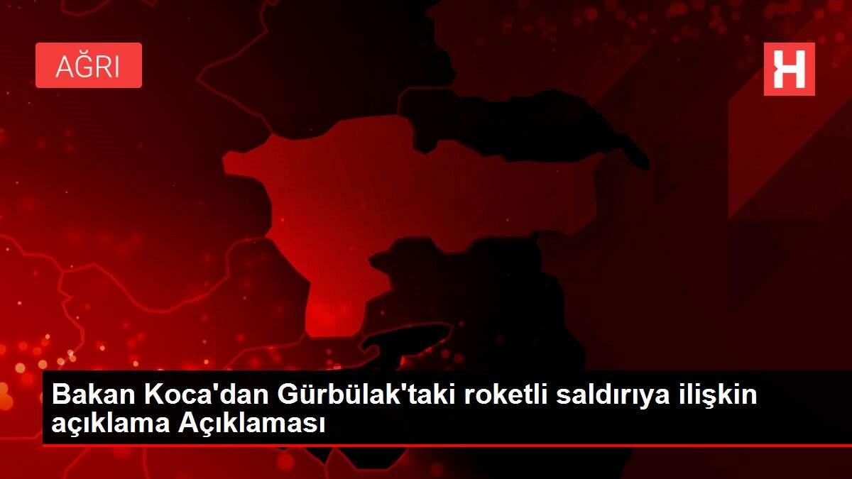 bakan-kocadan-gurbulaktaki-roketli-ataga-ait-aciklama-aciklamasi-ltw58zat.jpg