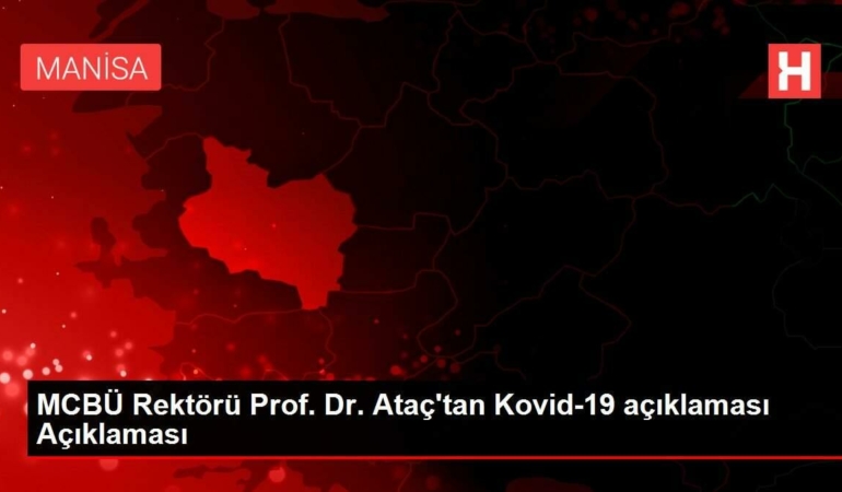mcbu-rektoru-prof-dr-atactan-kovid-19-aciklamasi-aciklamasi-NYKdXNpR.jpg